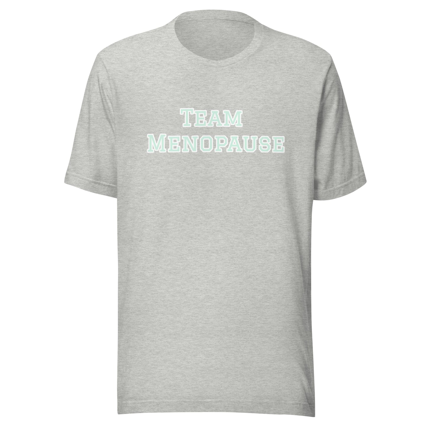 Team Menopause Unisex t-shirt